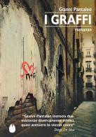 I graffi di Gianni Pantaleo edito da Marotta e Cafiero