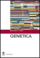 Genetica di Benjamin A. Pierce edito da Zanichelli