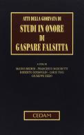 Atti della Giornata di studi in onore di Gaspare Falsitta edito da CEDAM