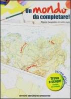 Un mondo da completare. Atlante geografico di carte mute edito da De Agostini
