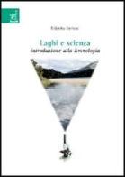 Laghi e scienza. Introduzione alla limnologia. Con CD-ROM di Roberto Bertoni edito da Aracne