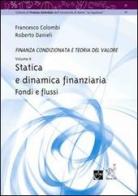 Statistica e dinamica finanziaria. Fondi e flussi di Francesco Colombi, Roberto Danieli edito da Aracne