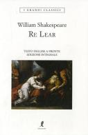 Re Lear. Testo inglese a fronte di William Shakespeare edito da Liberamente
