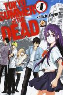 Tokyo summer of the dead vol.4 di Shiichi Kugura edito da Goen