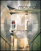 Dettagli d'architettura: materiali di Oscar Riera Ojeda, Mark Pasnik, Paul Warchol edito da Logos