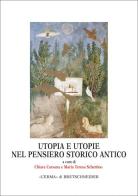 Utopia e utopie nel pensiero storico antico di Chiara Carsana, M. Teresa Schettino edito da L'Erma di Bretschneider