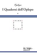 I quaderni dell'Oplepo vol. 1 di Oplepo edito da in riga edizioni