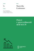 Poteri e provvedimenti dell'AGCM di Marcella Cosimano edito da Carthago