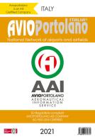 Avioportolano Italy. National Network of airports and airfields di Guido Medici edito da Avioportolano