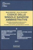 Codice delle singole sanzioni amministrative vol.2 di Maria Iannone, Silvia Paladino edito da Neldiritto.it
