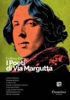 I poeti di Via Margutta. Collana poetica vol.2 edito da Dantebus