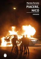 Piacere, Nico di Martino Ferrario edito da Marotta e Cafiero