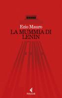 La mummia di Lenin di Ezio Mauro edito da Feltrinelli