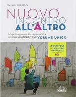 Nuovo incontro all'altro. Per le Scuole superiori. Con e-book. Con espansione online di Sergio Bocchini edito da EDB