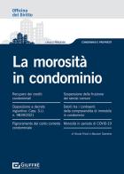 La morosità in condominio di Maurizio Tarantino, Nicola Frivoli edito da Giuffrè