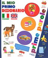 Il mio primo dizionario italiano-inglese. 1000 prime parole edito da Edicart