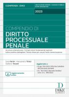 Compendio di diritto processuale penale di Sara Farini, Alessandro Trinci, Stefano Tovani edito da Dike Giuridica