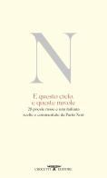E questo cielo, e queste nuvole. 28 poesie russe e una italiana edito da Crocetti