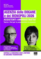 Agenzia delle Dogane e dei Monopoli 2026. Assistenti Amministrativi edito da Maggioli Editore