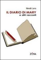 Il diario di Mary e altri racconti di Menotti Lerro edito da Zona