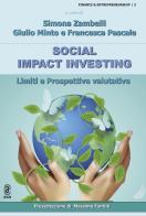 Social impact investing. Limiti e prospettive valutative edito da Aracne (Genzano di Roma)