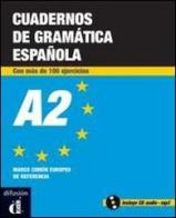 Cuadernos de gramática española. A2. Ejercicios. Con CD Audio. Per le Scuole superiori vol.2 di Sergio Troitino, Pilar Seijas edito da Difusion