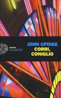 Corri, coniglio di John Updike edito da Einaudi