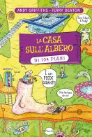 La casa sull'albero di 104 piani di Andy Griffiths, Terry Denton edito da Salani