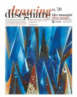 Disegnare. Idee immagini. Ediz. italiana e inglese (2025) vol. 70 edito da Gangemi Editore