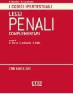 Leggi penali complementari commentate. Con CD-ROM edito da Utet Giuridica