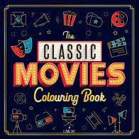 Classic movies. Libro da colorare edito da L'Airone Editrice Roma