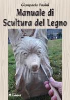 Manuale di scultura del legno