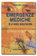Emergenze mediche. Il pronto intervento di Pasquale Monda edito da Minerva Medica