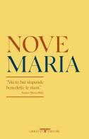 Maria di Aldo Nove edito da Crocetti