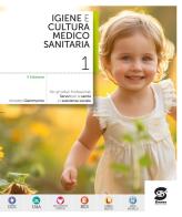 Igiene e cultura medico-sanitaria. Per le Scuole superiori. Con e-book. Con espansione online vol. 1 di Amedeo Giammarino edito da Simone per la Scuola