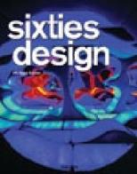 Sixties design. Ediz. multilingue edito da Taschen