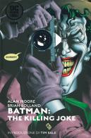 The killing Joke. Batman di Alan Moore, Brian Bolland edito da Lion