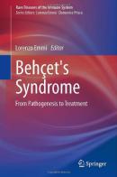 Behçet's syndrome. From pathogenesis to treatment edito da Springer Verlag