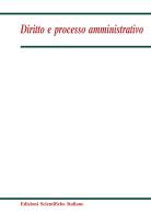 Diritto e processo amministrativo (2020) vol.4 edito da Edizioni Scientifiche Italiane