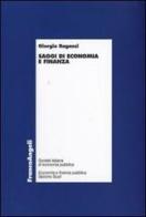 Saggi di economia e finanza di Giorgio Ragazzi edito da Franco Angeli