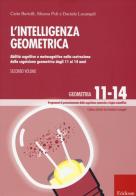 L' Intelligenza geometrica vol.2 di Carla Bertolli, Silvana Poli, Daniela Lucangeli edito da Centro Studi Erickson