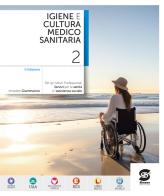 Igiene e cultura medico-sanitaria. Per gli Istituti Professionali. Con e-book. Con espansione online vol. 2 di Amedeo Giammarino edito da Simone per la Scuola