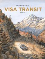 Visa transit vol.1 di Nicolas de Crécy edito da Eris