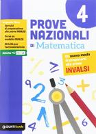 Prove nazionali di matematica. Un nuovo modo di prepararsi alle prove INVALSI di Maria Elena Cazzetta edito da Giunti Scuola