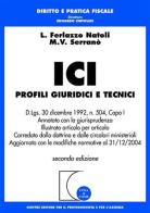 Ici. Profili giuridici e tecnici di Luigi Ferlazzo Natoli, Serranò M. Vittoria edito da Giuffrè