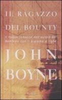 Il ragazzo del Bounty di John Boyne edito da Rizzoli