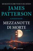 Mezzanotte di morte di James Patterson, Maxine Paetro edito da Longanesi