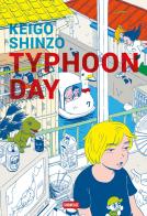 Typhoon day. Ediz. italiana di Keigo Shinzo edito da Dynit Manga