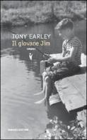 Il giovane Jim di Tony Earley edito da Fanucci