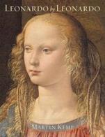 Leonardo by Leonardo. Ediz. a colori di Martin Kemp edito da Franco Cosimo Panini